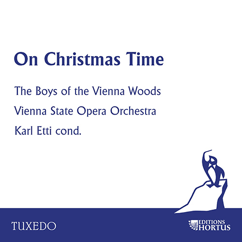 Imagen de apoyo de  ON CHRISTMAS TIME (The Boys of the Vienna Woods,  Vienna State Opera Orchestra, Etti)