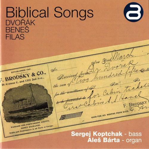Imagen de apoyo de  DVOŘÁK, A.: 10 Biblical Songs / Preludes and Fugues / FILAS, J.: Fresko / BENEŠ, J.: O virtu mia (Koptchak, Barta)