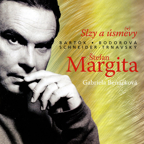 Imagen de apoyo de  Vocal Recital: Margita, Štefan - SCHNEIDER-TRNAVSKÝ, M. / BARTÓK, B. / BODOROVÁ, S. (Slzy a úsmevy)