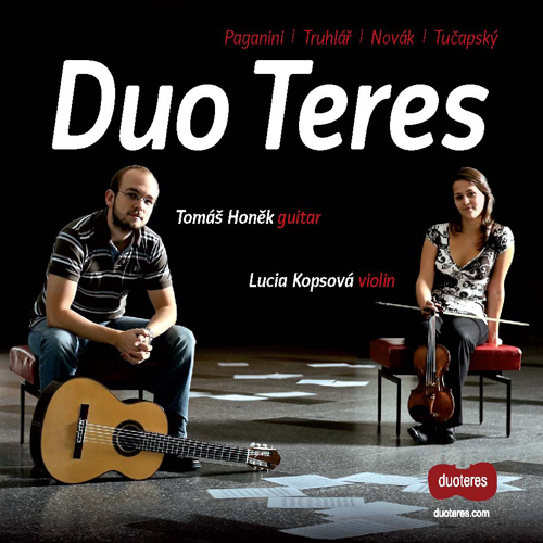 Imagen de apoyo de  Chamber Music (Violin and Guitar Duos) - PAGANINI, N. / TRUHLÁR, J. / NOVÁK, J. / TUČAPSKÝ, A. (Duo Teres)