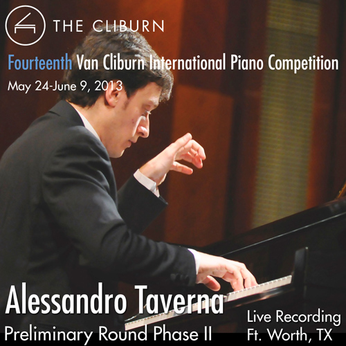Imagen de apoyo de  Van Cliburn International Piano Competition 2013 - Preliminary Phase 2: Taverna, Alessandro