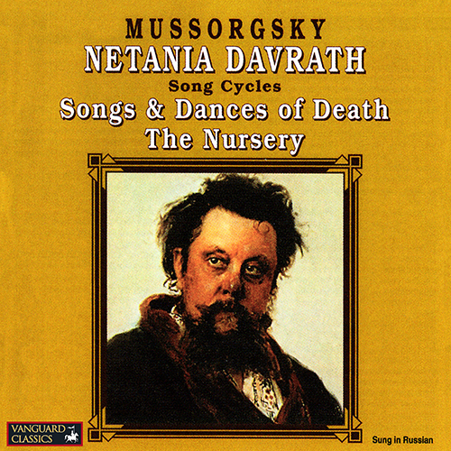 Imagen de apoyo de  MUSSORGSKY, M.P.: Songs and Dances of Death / The Nursery (Song Cycles) (Davrath, Werba)