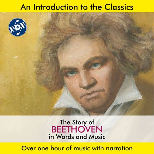 Imagen de apoyo de  BEETHOVEN, L. van: Story of Beethoven in Words and Music (The) (Hannes)