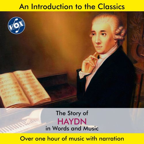 Imagen de apoyo de  HAYDN, J.: Story of Haydn in Words and Music (The) (Hannes)