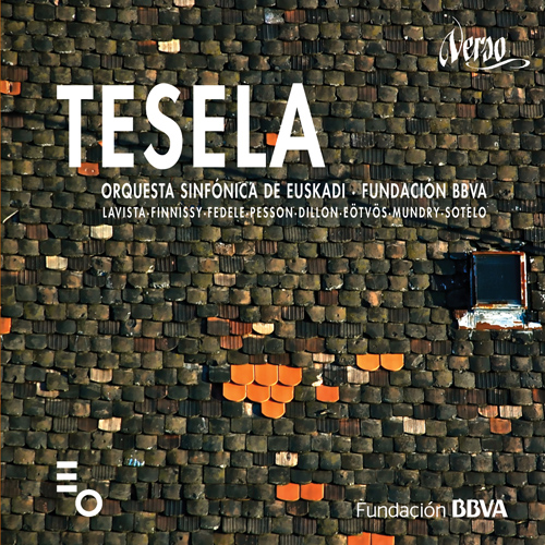 Imagen de apoyo de  Orchestral Music - LAVISTA, M. / FINNISSY, M. / FEDELE, I. / PESSON, G. (Tesela: 30th Anniversary Basque National Orchestra)
