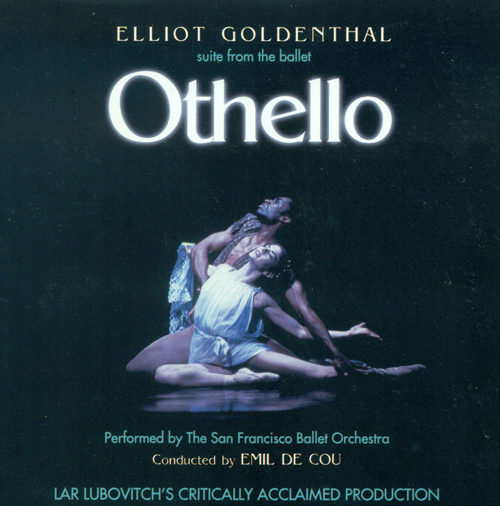 Imagen de apoyo de  GOLDENTHAL, E.: Othello [Ballet] (San Francisco Ballet Orchestra, Cou)