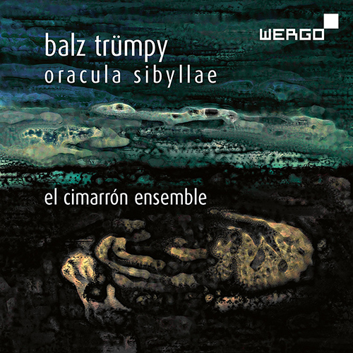 Imagen de apoyo de  TRÜMPY, B.: Oracula Sibyllae / Ballade / 5 Pezzi / Aeolian Song / 4 Duets (El Cimarrón Ensemble)