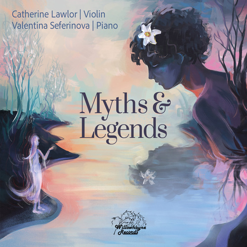 Imagen de apoyo de  Violin and Piano Recital: Lawlor, Catherine / Seferinova, Valentina - BRIDGE, F. / CADMAN, C.W. / MALLING, O. / STANFORD, C.V. (Myths and Legends)