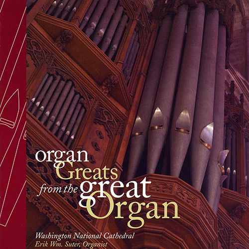 Imagen de apoyo de  Organ Recital: Suter, Erik - BACH, J.S. / WOOD, D. / FRANCK, C. / VIERNE, L. / MANZ, P. / BOLCOM, M. / ELGAR, E. (Organ Greats from the Great Organ)