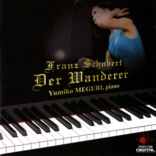 Imagen de apoyo de  SCHUBERT, F.: Piano Sonata No. 14 / Wanderer Fantasy / Ungarische Melodie (Yumiko Meguri)