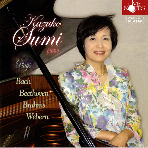 Imagen de apoyo de  Piano Recital: Sumi, Kazuko - BACH, J.S. / BEETHOVEN, L. van / BRAHMS, J. / WEBERN, A.