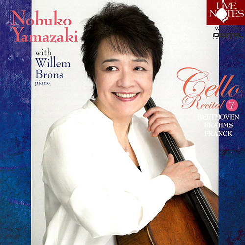 Imagen de apoyo de  Cello and Piano Recital: Yamazaki, Nobuko / Brons, Willem - BEETHOVEN, L. van / BRAHMS, J. / FRANCK, C. (Cello Recital, Vol. 7)
