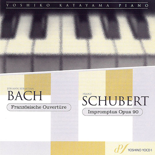 Imagen de apoyo de  BACH, J.S.: Overture (Partita) in the French Style, BWV 831 / SCHUBERT, F.: 4 Impromptus, D. 899 (Yoshiko Katayama)