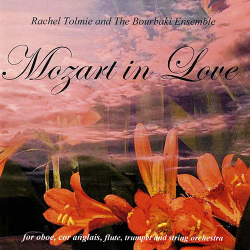 Imagen de apoyo de  WILCHER, P.: Mozart in Love / HONEGGER, A.: Concerto da camera / RIDOUT, A.: Cor Anglais Concertino (Tolmie, The Bourbaki Ensemble)