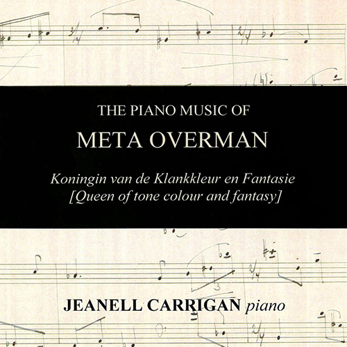 Imagen de apoyo de  OVERMAN, M.: Piano Music (Carrigan)