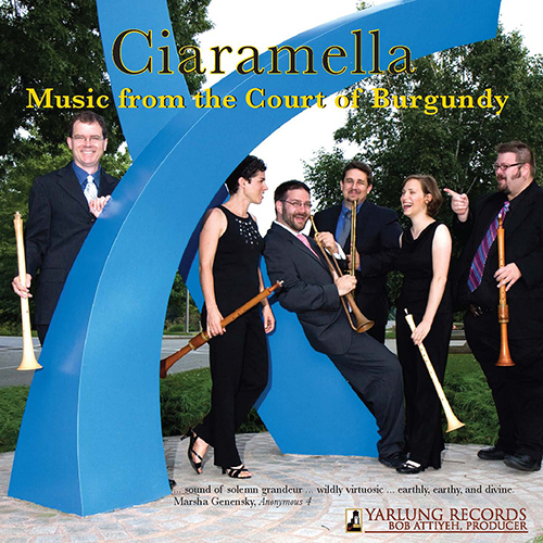 Imagen de apoyo de  Chamber Music - PULLOIS, J. / DUFAY, G. / CICONIA, J. / BINCHOIS, G. de B. dit (Music from the Court of Burgundy) (Ciaramella)