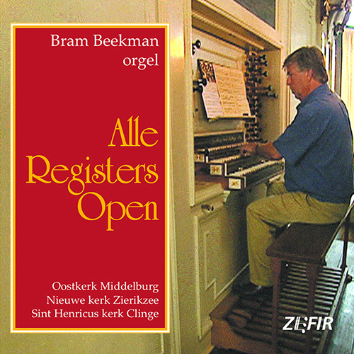 Imagen de apoyo de  Organ Recital: Beekman, Bram - MENDELSSOHN, Felix / BACH, J.S. / ZIPOLI, D. / BOËLLMANN, L. (Alle Registers Open)
