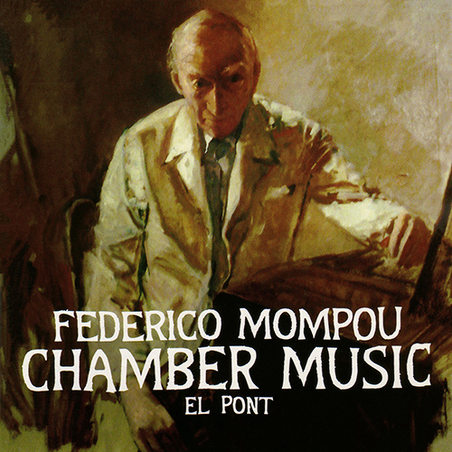 Imagen de apoyo de  MOMPOU, F.: Combat del Somni / Suite compostelana / El niño mudo / Comptines (El Pont) (Maessen, Kooten, Esser, Kaaij, Worms)