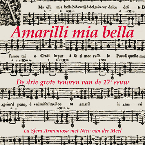 Imagen de apoyo de  Vocal and Chamber Music - CACCINI, G. / RASI, F. / DOGNAZZI, F. / ROGNONI, R. / BASSANO, G. (Amarilli mia bella) (Meel, La Sfera Armoniosa)