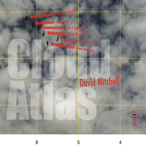 Imagen de apoyo de  Chamber Music - HIJMANS, W. / BLAHA, C. / LE DUC, D. / TAMMINGA, J. / EISENGA, D. / MANNEKE, D. / MITCHELL, D. (Cloud Atlas Ensemble)