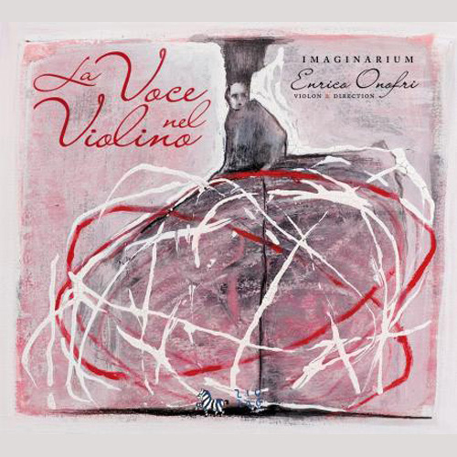 Imagen de apoyo de  Violin Recital: Onofri, Enrico - CIMA, G.P. / FONTANA, G.B. / GESUALDO, C. / MONTEVERDI, C. (La Voce nel Violino)