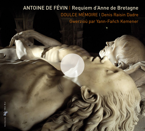 Imagen de apoyo de  FEVIN, A. de: Messe de Requiem (Doulce Memoire, Raisin-Dadre)