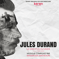 Jules Durand le Dreyfus ouvrier