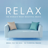 Relax: The World's Most Beautiful Music