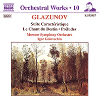 Imagen de apoyo de  GLAZUNOV, A.K.: Orchestral Works, Vol. 10 - Suite Caracteristique / Le Chant du Destin / Preludes (Moscow Symphony, Golovschin)