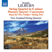LILBURN, D.: String Quartet in E Minor / Phantasy / Canzonettas / Duos / String Trio (New Zealand String Quartet)