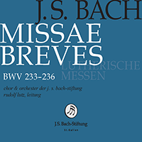 Missae Breves, BWV 233-236