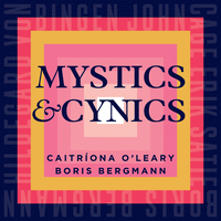 Mystics &amp; cynics