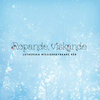 Ropande, viskande Ropande, viskande