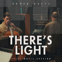 There's light
