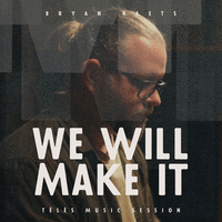 We will make it