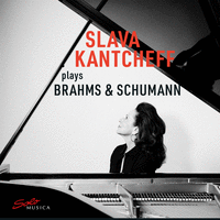 Slava Kantcheff plays Brahms &amp; Schumann